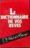 "Le dictionnaire de vos rêves Collection ""connaissance de l'étrange""". Bernard Jean-Louis