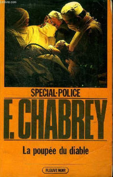 La poupée du diable Roman spécial-police. Chabrey François