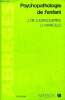 Psychopathologie de l'enfant 2è édition Sommaire: Principales sources théoriques de la pédopsychiatrie clinique; Etude psychopathologique des ...