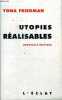 Utopies réalisables (nouvelle édition). Friedman Yona