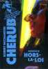 Hors-la-loi Cherub / 16. Muchamore Robert