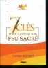 7 clés pour activer ton feu sacré : Des astuces pour avoir une vie remplie de pe's. Diochot Cianna