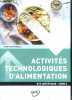 Activités technologiques d'alimentation BTS Diététique Tome 2 Sommaire: Déroulé du cours épreuve ATA; Lexique professionnel; Alimentation ...