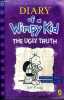 Diary of a Wimpy kid The ugly truth. Kinney Jeff
