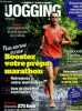 Jogging international Le magazine N°1 de tous les coureurs #401 mars 2018 Boostez votre prépa marathon Sommaire: Boostez votre prépa marathon; Il ...