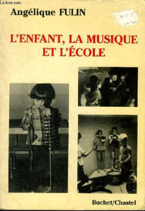 L'enfant, la musique et l'école