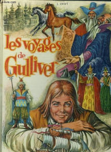 Les voyages de Gulliver Collection les contes illustrés