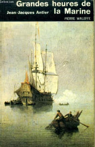 Grandes heures de la Marine