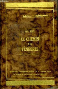 "Le chemin des ténèbres Collection ""Indépendance"""