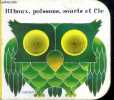 Hiboux, poissons, souris et Cie. Collectif