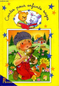 Contes pour enfants sages Collection jolis rêves