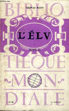 L'Elv Tome II N°98 précédé d'essais sur Le Secret des Alchimistes et les Races allemandes, suivie d'une étude sur André Malraux et de nos chroniques ...