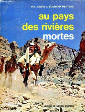 Au pays des rivières mortes + envoi d'auteur - 2ème édition. Leurs Pol & Mertens Edouard