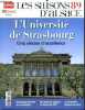 Les saisons d'Alsace N° 89 Août 2021 L'université de Strasbourg Cinq siècles d'excellence Sommaire: L'université de Strasbourg Cinq siècles ...