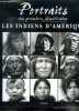 Portraits des premiers Américains Les Indiens d'Amérique. West Ian