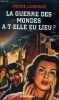La guerre des mondes a-t-elle eu lieu ?. Lagrange Pierre