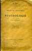 Leçons de philosophie - Psychologie suivi de Notions d'Esthétiques 6è édition Programmes de 1923. Rey A.