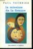 La Mission de la femme - collection l'homme et ses problemes - 2e edition. Tournier Paul