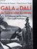 Gala et Dali, de l'autre côté du miroir - a cadaques, sur les traces d'un couple mythique. De GASQUET Dominique, Paquita LLORENS VERGÉS