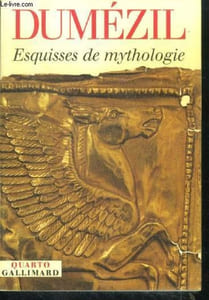 Esquisses de mythologie - apollon sonore, la courtisane et les seigneurs colores, l'oubli de l'homme et l'honneur des dieux, le roman des jumeaux