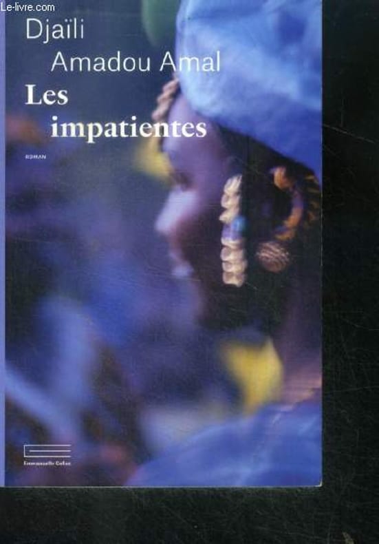 Amal Amadou Djaili - Les impatientes - roman - Livre Rare Book