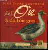 Petit traité gourmand de l'oie et du foie gras. Dubarry Pierre