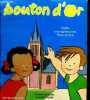 Bouton d'or n°19 - été 1993 - Spécial vacances - Visite une église avec Théo et Zoé. Collectif
