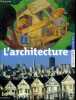L'architecture n°5 - Une histoire et plein d'infos. Collectif