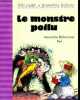 Le monstre poilu. Henriette Bichonnier, Pef