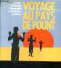 Voyage au pays de pount - geologie, archeologie, ethnographie en republique de djibouti - exposition. GUTHERZ xavier, guedda mohamed