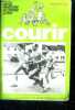 Courir N°28 juin 1979 - revue francaise de course a pied - Coux, connan , kolbeck et lelut a lievin- le marathon de troyes, a moscou, bernard marin ...