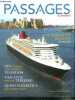 Passages cunard 2009 - 10 romantic reasons to set sail, greece's plate breaking tradition, thai style elephant trekking, queen elizabeth 2 past, ...