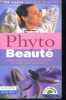 "Phyto beauté- protéger votre corps, les plantes au féminin, des conseils, votre capital beauté (collection ""phyto guide"")". Roux danielle