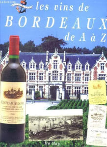 Les vins de bordeaux de A a Z