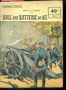 Avec une batterie de 95. DE CHAZELLE Henriy