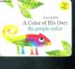 A Color of His Own, Su propio color - Spanish-English Bilingual. Leo Lionni