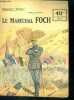 Le Marechal Foch. DUCRAY Camille