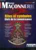Franc maconnerie magazine N°7 hors serie- rites et symboles clefs de la connaissance- l'arbre des rites et ses fruits, mithra et les 7 degres ...