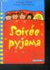 Soiree pyjama - des 8 ans. Jacqueline Wilson