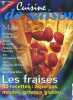 Cuisine de saison n°7 mai 1996 - l'huile d'olive, la vanille, les chips, les roses de provence, les coulis de fruits, les annees folles, les fraises, ...