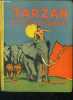 Tarzan et les elephants N°4. RICE BURROUGHS EDGAR, caille p.f.