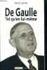 De Gaulle Tel qu'en lui meme. Henri Lerner