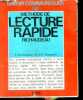 Methode de lecture rapide - collection savoir communiquer. RICHAUDEAU f., gauquelin m. et f.