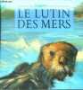 Le lutin des mers. Ryder joanne