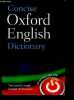 Concise Oxford English Dictionary - the world's most trusted dictionaries - wherever you are. STEVENSON angus, waite maurice
