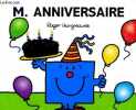 Monsieur Anniversaire. Roger Hargreaves