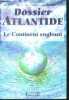 Dossier Atlantide - Le Continent Englouti. Garnaud d'Ardillière
