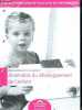 Anomalies du developpement de l'enfant - CAP accompagnant educatif petite enfance. COLLECTIF