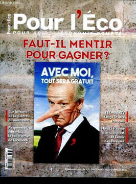 Pour l'eco pour agir, l'economie compte N°37 decembre 2021 janvier 2022- faut il mentir pour gagner, sur le front de guerre du saucisson, ...