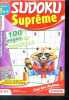 Sudoku supreme Niveau 9 et + N°24 juin aout 2022 - 100 pages de competition. COLLECTIF